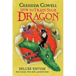How to Train Your Dragon (Deluxe Edition) -- Cressida Cowell